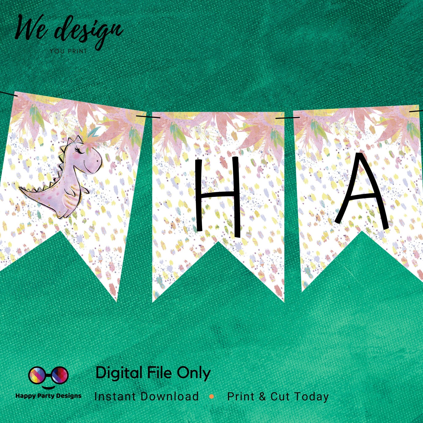 Happy Birthday Banner | Dino Birthday Banner | Dinosaur Birthday Theme | Girl Dino Birthday | Instant download | PRINTABLE DIGITAL