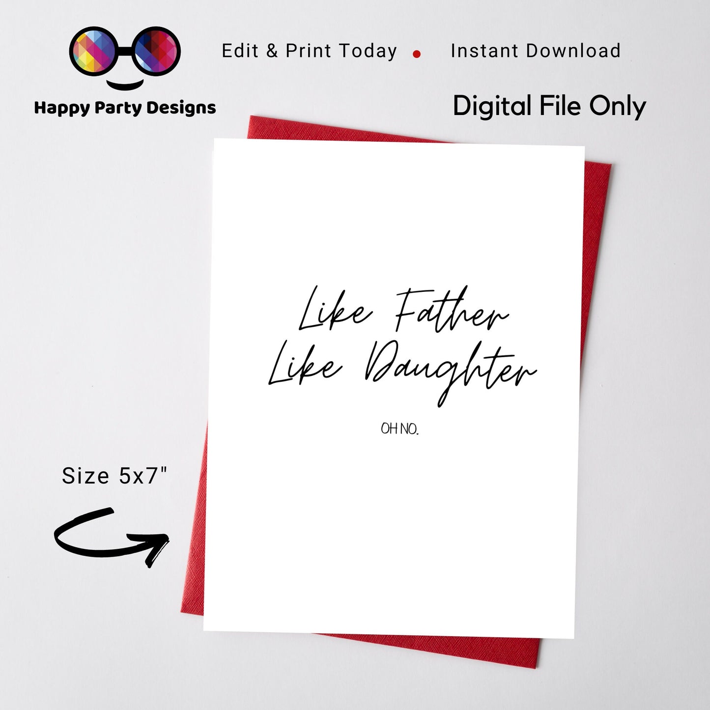 Happy Father's day | greeting Card | Funny card | Instant Download | Father's themed card | from daughter