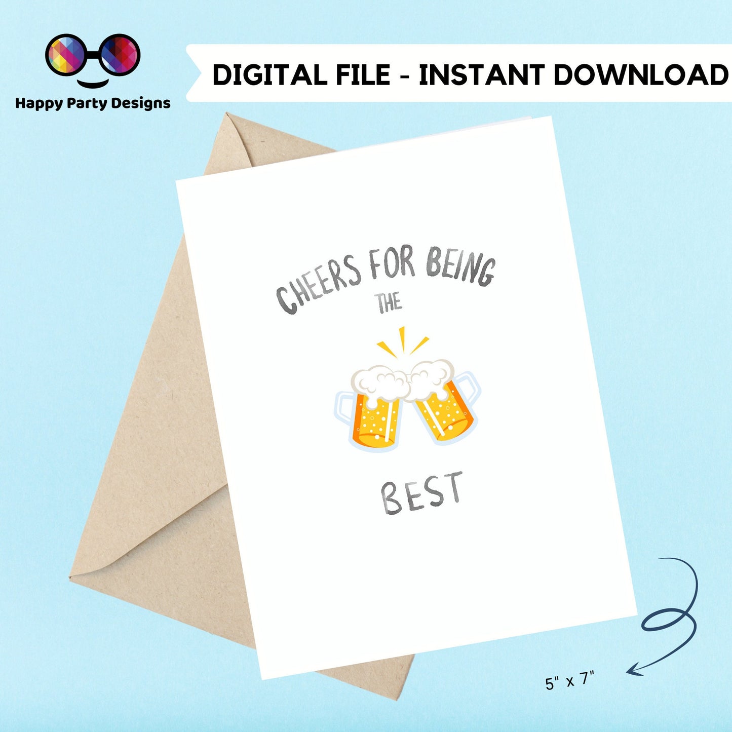 Fathers day greeting Card | Cheers for being the best | Instant Download | fathers day from daughter | fathers day from son