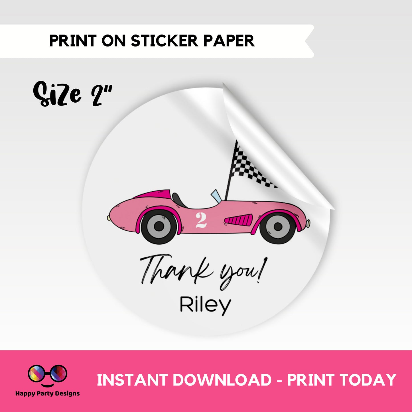 Editable Racing car round tag | Pink car thank you tag | Cars Birthday Party Themed | Round Stickers | Two fast Birthday Party