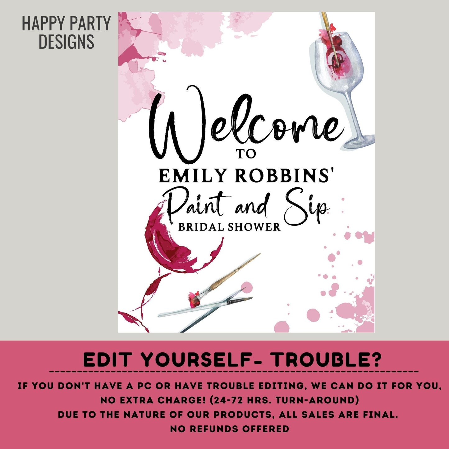 Editable Welcome Sign | paint and sip wine party Welcome Sign | birthday Decorations | Welcome Sign | wine birthday | bridal shower #W7
