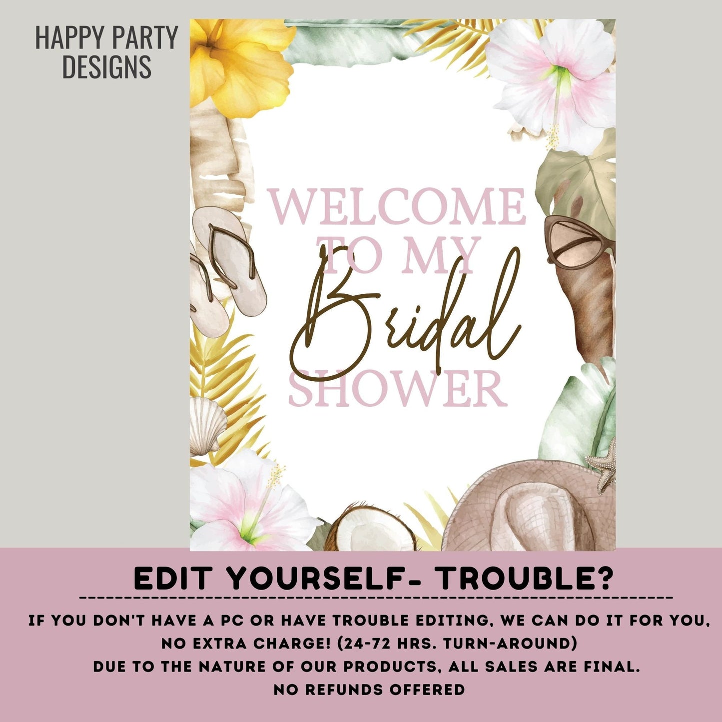 Editable Welcome Sign | Aloha Bridal Shower Welcome Sign | Tropical Bridal Party Welcome Sign | Hawaiian Bridal Shower Sign | Luau #W11