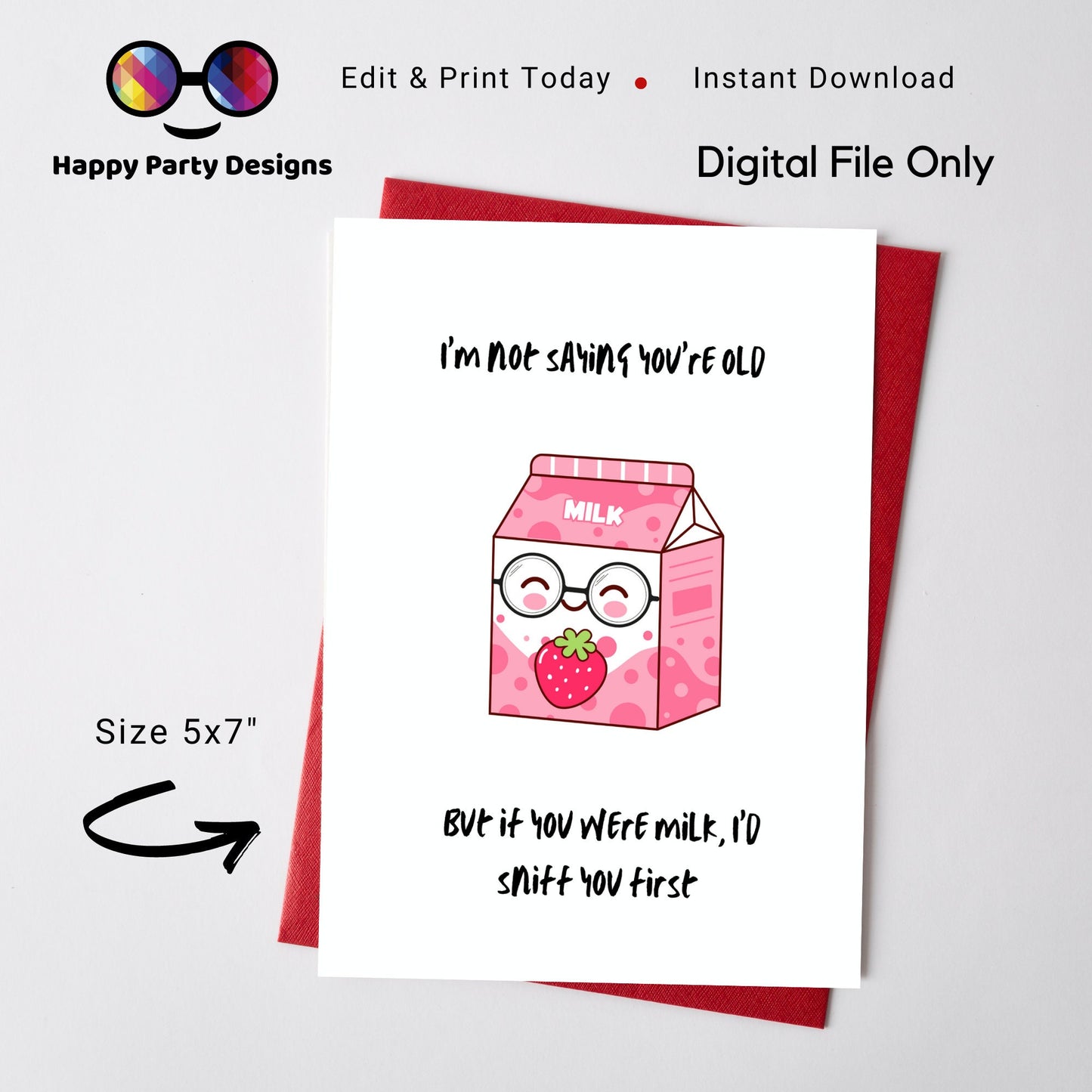 PRINTABLE I'm not saying you're old birthday card | Birthday Card | Greeting Card | Instant Download | Happy Birthday