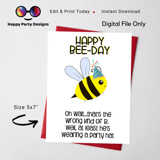 Happy Bee-day birthday card |Printable | Birthday Card | Instant Download | greeting card | Funny Printable Birthday Card