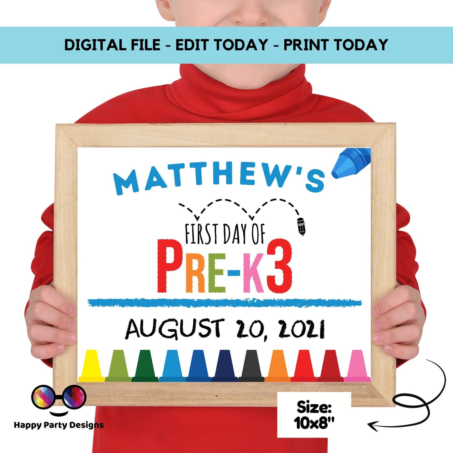 Editable First day of Pre-K3 | Pre-K3 Sign | 1st Day of Pre-K3 Sign | personalized school sign