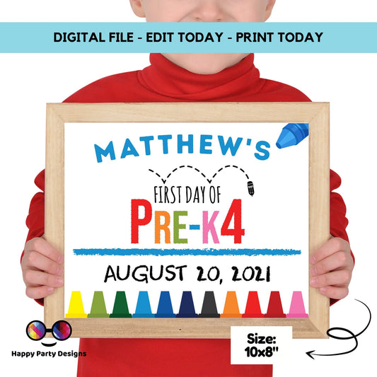 Editable First day of Pre-K4 | Pre-K4 Sign | 1st Day of Pre-K4 Sign | personalized school sign