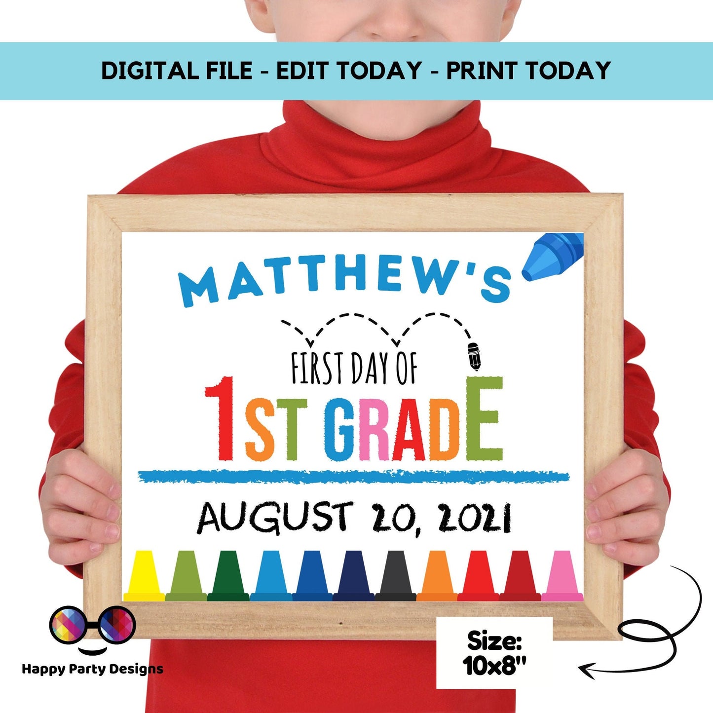 Editable First day of 1st grade | First grade Sign | 1st Day of 1st grade Sign | personalized school sign