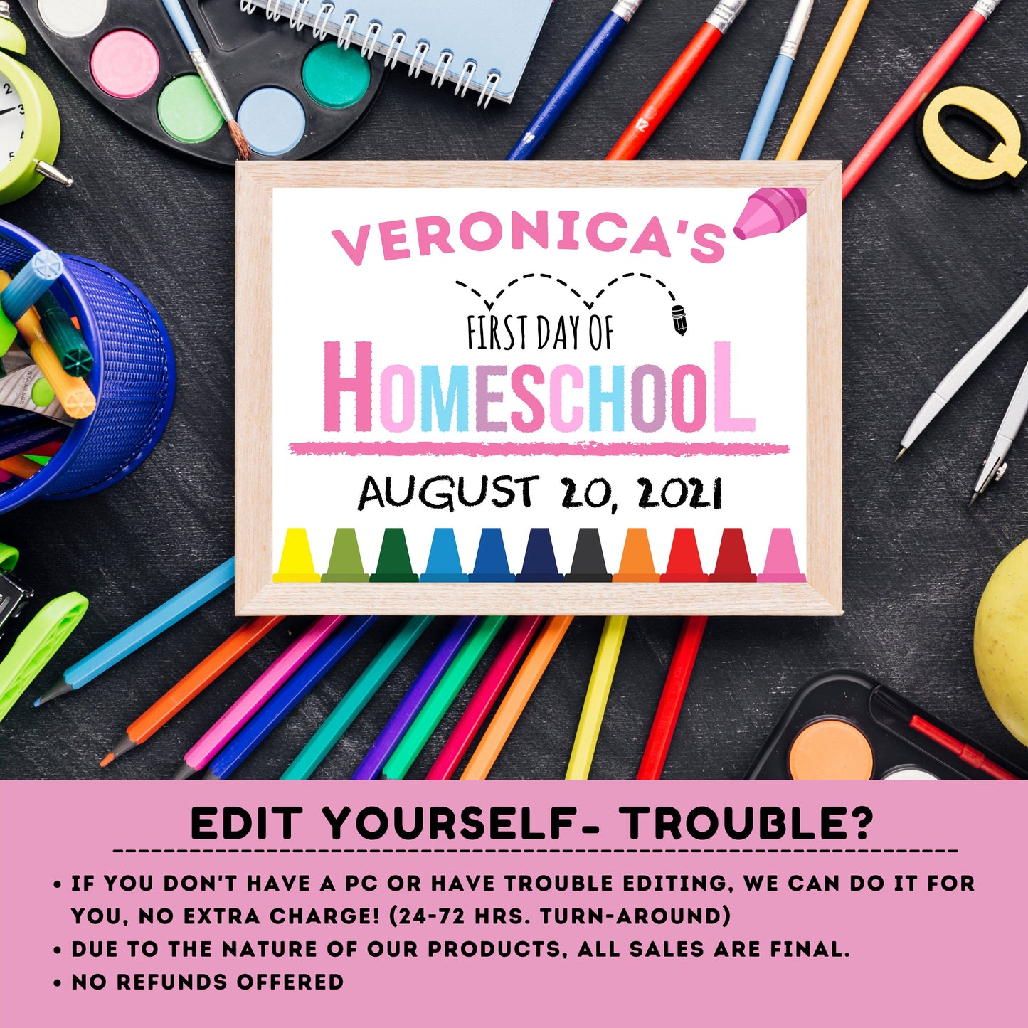 Editable First day of Homeschool | Homeschooling Sign | 1st Day of Homeschool Sign | personalized school sign