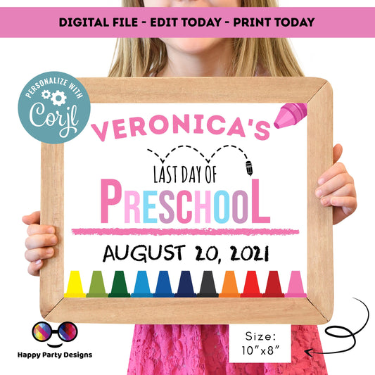 Editable Last day of Preschool | Preschool Sign | Last Day of Preschool Sign | personalized school sign