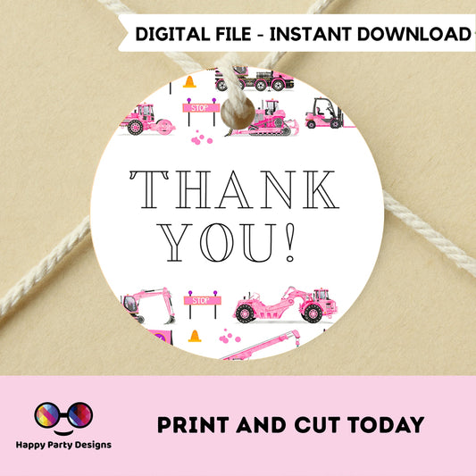 Under Construction Thank you Tag | Instant download | Trucks Birthday Party | Trucks party | girl Birthday Party | Round Tag