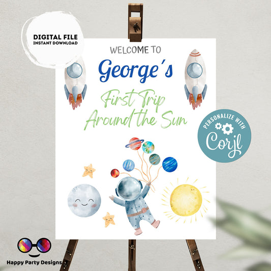 Editable First Trip Around the Sun  Welcome Sign | Outer Space birthday | Astronaut  birthday Decorations | First Year Welcome Sign | #K5
