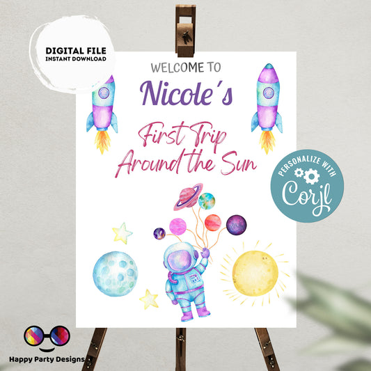 Editable First Trip Around the Sun  Welcome Sign | Outer Space birthday | Astronaut  birthday Decorations | First Year Welcome Sign | #K57