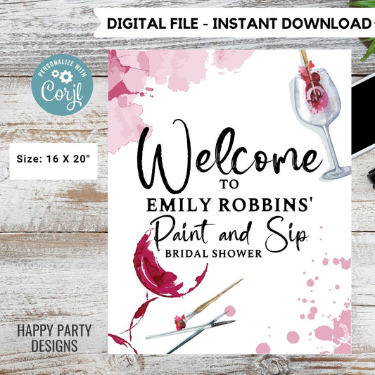 Editable Welcome Sign | paint and sip wine party Welcome Sign | birthday Decorations | Welcome Sign | wine birthday | bridal shower #W7