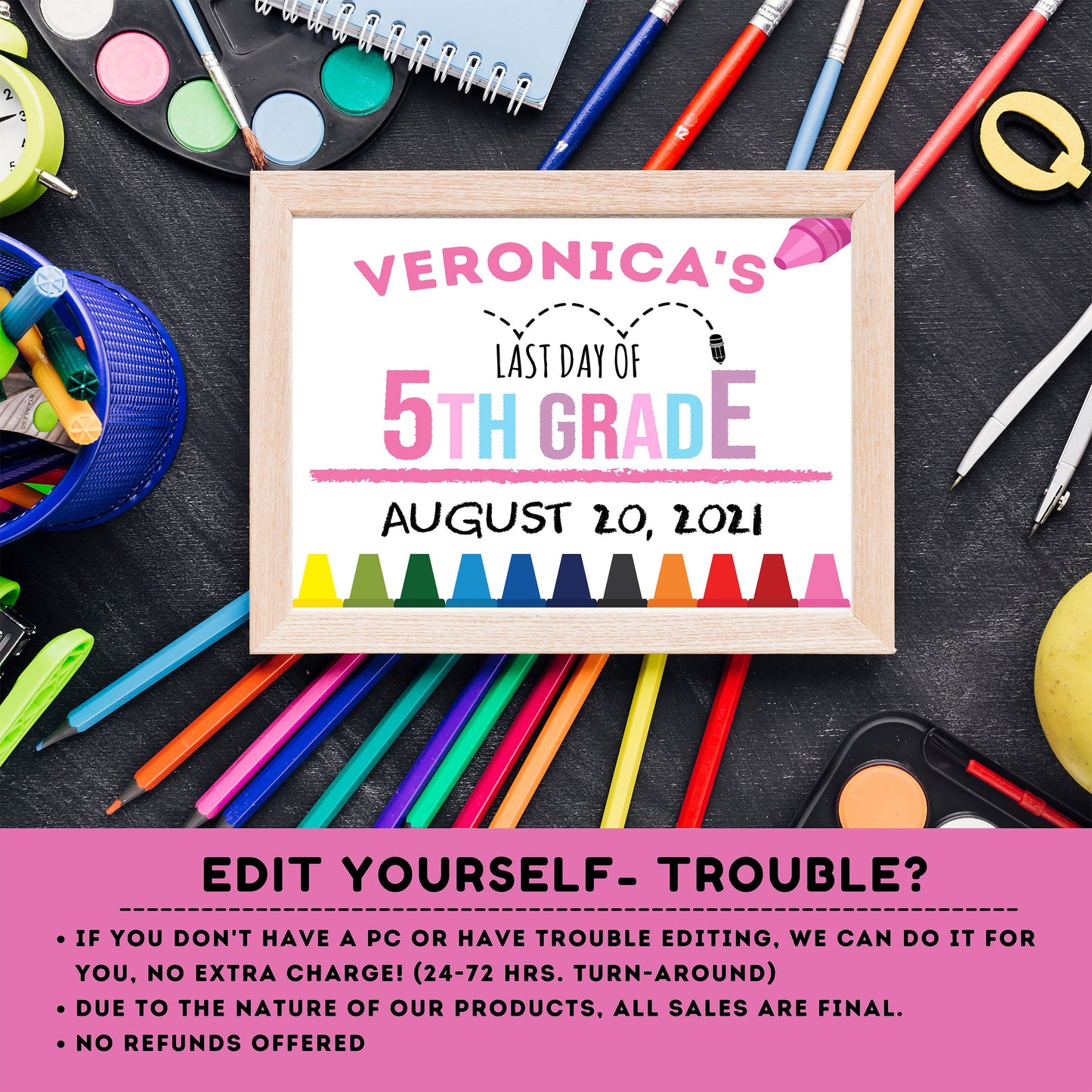Editable Last day of 5th grade | Fifth grade Sign | Last Day of 5th grade Sign | personalized school sign