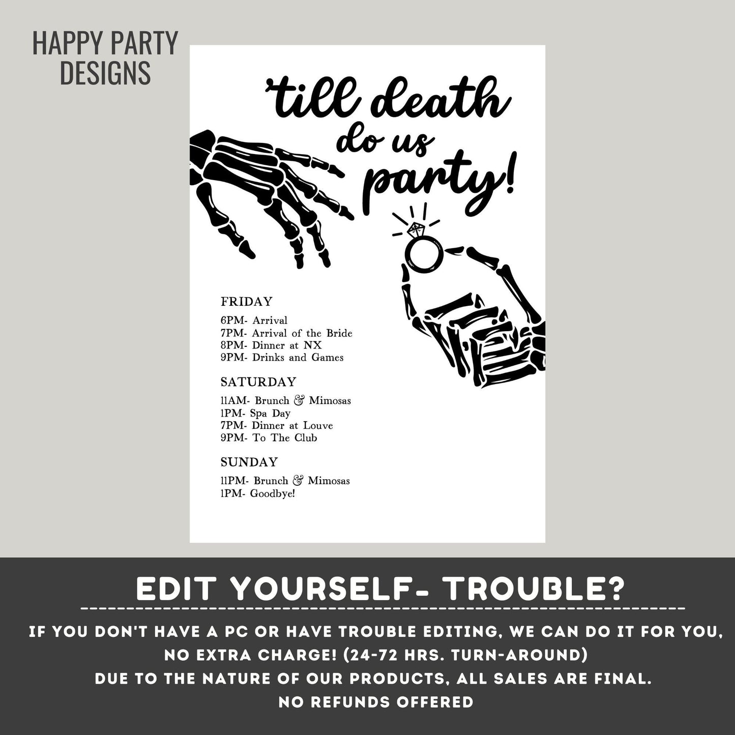 Editable Halloween Bride or Die Bachelorette Weekend Itinerary | Bridal Party Template itinerary |Bachelorette | Skellington Hands Bach #W17