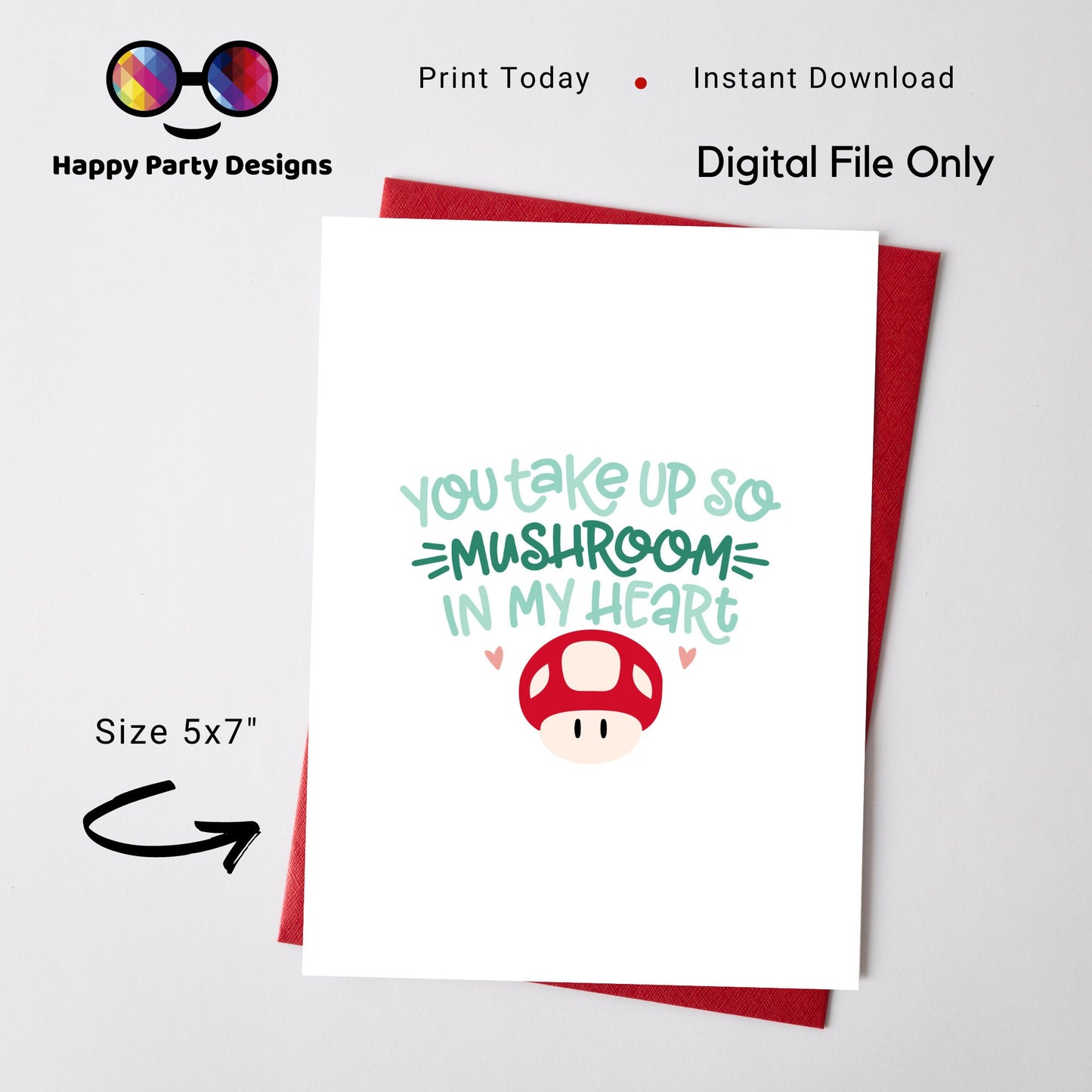 PRINTABLE You take up so mushroom in my heart Valentine's card | mushroom Card | Greeting Card | Instant Download | romantic greeting card