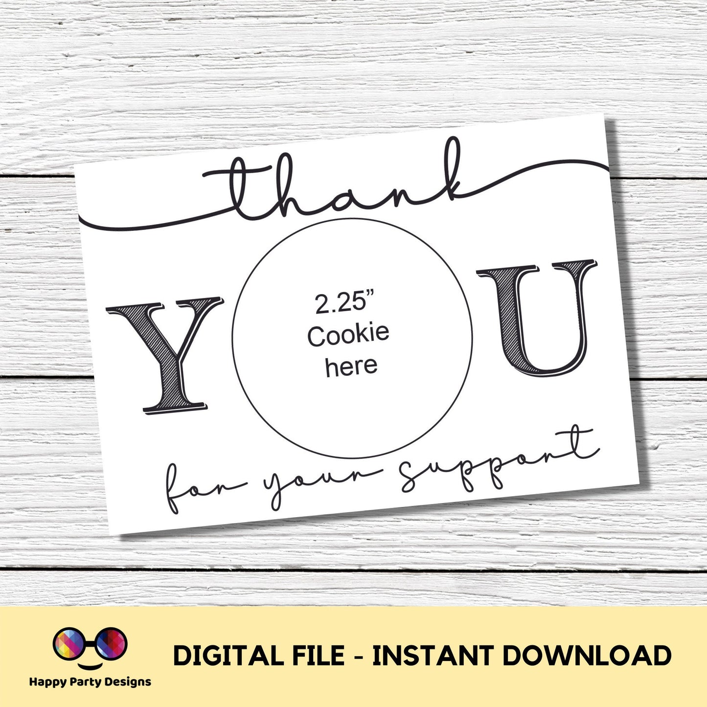 Thank You For Your Support Black and White Cookie Card |  Printable Mini Cookie Card 3.5" X 5" | Packaging Mini Cookies |  appreciation card