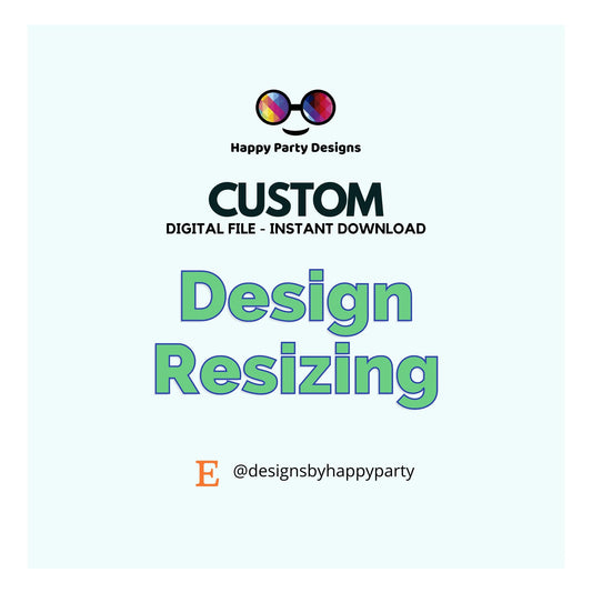 Design Resizing | Extra Fee
